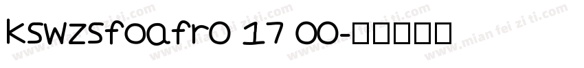 kswzsfoafr0 17 00字体转换